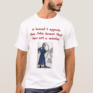 Chaucer Blog: Gower = Wanker T-shirt