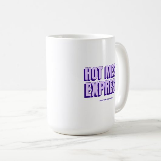 Chaud Mess Express café Mug (Devant droit)