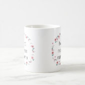 Chaud Mess Mama Mug (Centre)