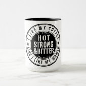 Chaud Strong & Bitter Femmes Café Mug (Centre)