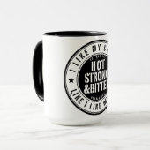 Chaud Strong & Bitter Men Café Mug (Devant gauche)