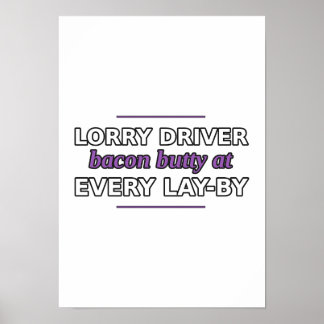 Chauffeur Poster: Bacon Butty bij elke parkeerhave Poster