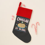 Chaussette De Noël Challah Sur Ya Girl Funny Hanoukka Food Chanukah<br><div class="desc">Challah Sur Ya Girl Funny Hanoukka Food Chanukah</div>