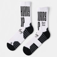 Dépêche-toi d'acheter des chaussettes pa