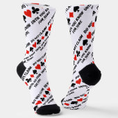 Chaussette Do Not Claim Until You Know For Sure Card Suits (Angulaire)