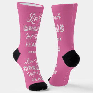 Chaussette Live Your Dreams nom personnalisé & couleurs Chaus