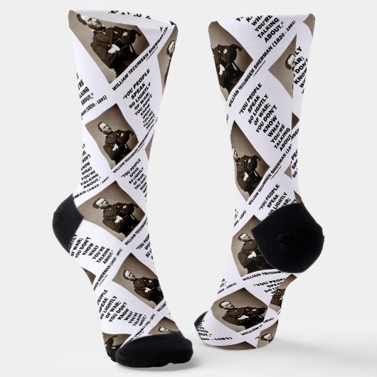 Chaussette Parle Si Légèrement De War William T. Sherman Cita (Angulaire)