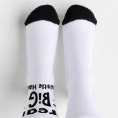 Chaussette Rêver gros, dur énorme (Haut)