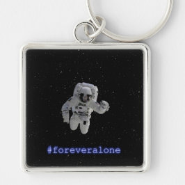 Chaveiro Premium Quadrado #foreveralone Sleutelhanger