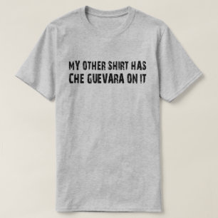 Che Guevara (ander Shirt) T-shirt