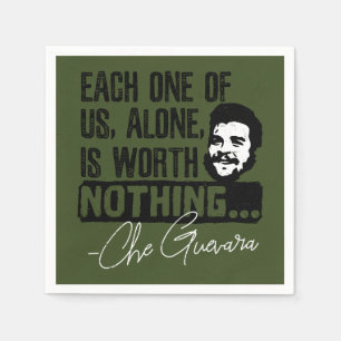 Che Guevara citaat - elk alleen niets waard Servet