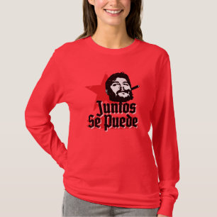 Che Guevara Revolutionary Quote Juntos Se Puede T-shirt