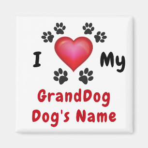 Cheap I Love My GrandDog Magnet, Personalized Magneet