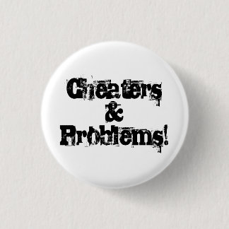 Cheaters en problemen ronde button 3,2 cm