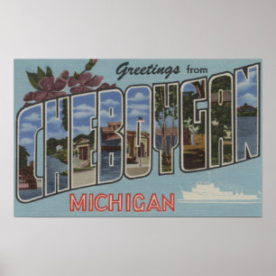 Cheboygan, Michigan - Grote letterscènes Poster