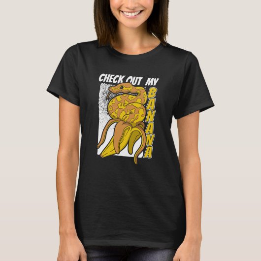 Check Out My Banana Snake Owner Breeder Banana Bal T-shirt (Voorkant)