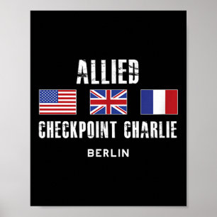 Checkpoint Charlie Cold War Berlin Wall Oost-Germa Poster