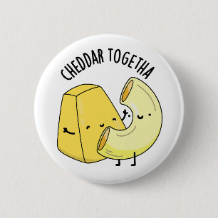 Cheddar Samen Grappige Voedselgrap Ronde Button 5,7 Cm
