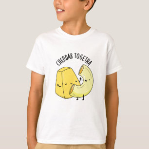Cheddar Samen Grappige Voedselgrap T-shirt