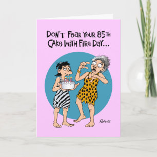 Cheeky 85th Birthday Kaart