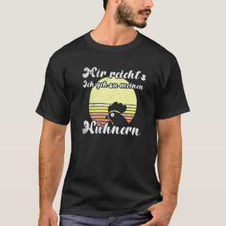 Cheeky Chicken Sunset Geh Zu Meine Hühnern Script  T-shirt