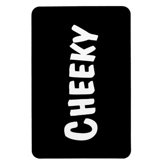 Cheeky Magneet (Verticaal)