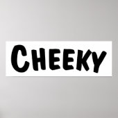 Cheeky Poster (Voorkant)