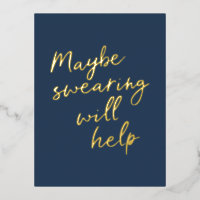 Cheeky Snarky Gezegde Gold Foil Briefkaart