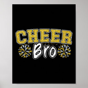 Cheer Bro Mijn Favoriete Cheerleader Noemt Me Broe Poster