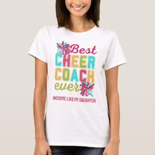 CHEER COACH Geweldige Zoals Mijn Dochter Custom Te T-shirt
