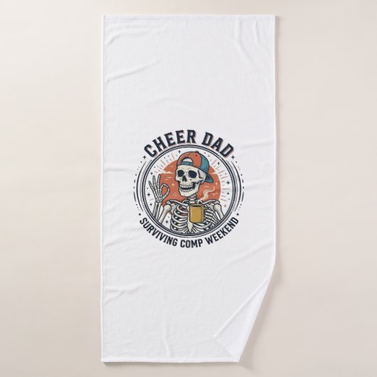 Cheer Dad Surviving Comp Weekend Skeleton Shirt_1 (Serviette de bain)