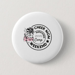 Cheer Moeder Overlevende Comp Weekend Cheerleading Ronde Button 5,7 Cm