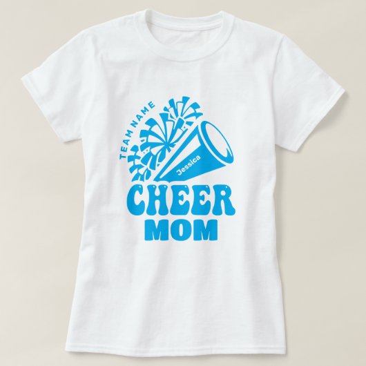 Cheer Mom met aangepaste teamnaam en naam van het T-shirt (Design voorkant)