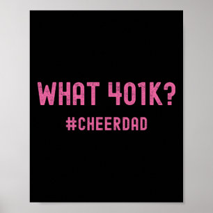 Cheer Papa Roze Cheerleading 401k Poster