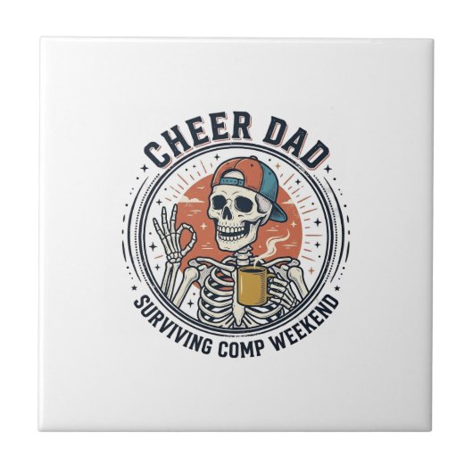 Cheer vader overlevende comp weekend skelet shirt_ tegeltje (Voorkant)
