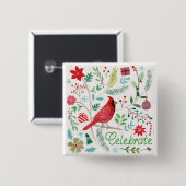 Cheerful Holiday - Celebrate Vierkante Button 5,1 Cm (Voorkant /achterkant)