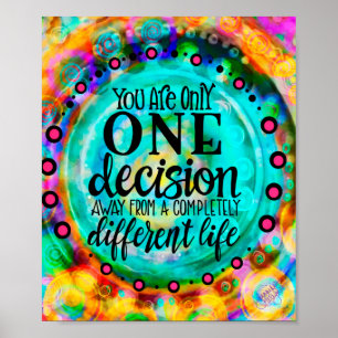 Cheerful Inspirerend "One Decision "Classroom Poster