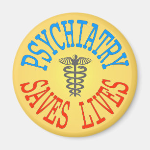 Cheerful Pro-Psychiatry Magnet Magneet