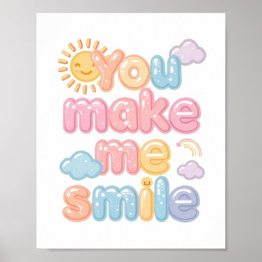 Cheerful "You Make Me Smile" Bubble Font Poster (Voorkant)