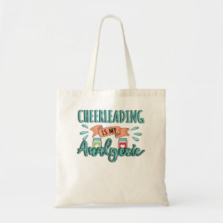 Cheerlead is mijn analgesic Design Quote Tote Bag
