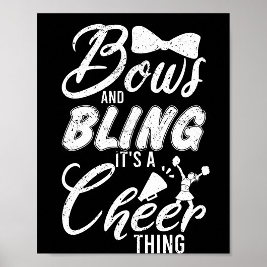 Cheerleader dance bows en Bling it a koun ding Poster (Voorkant)