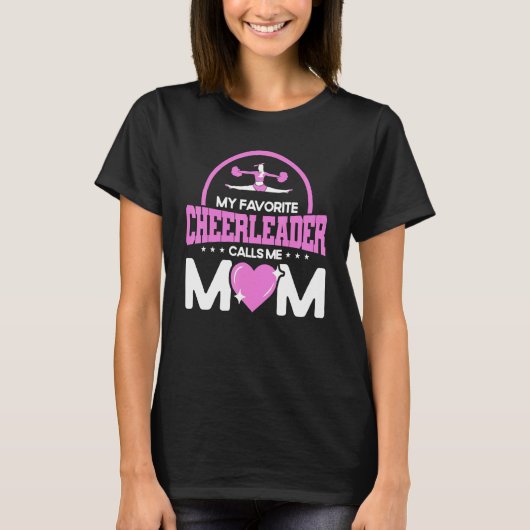 Cheerleading My Favorite Cheerleader Calls Me Mom T-shirt (Voorkant)