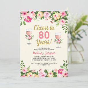 Cheers 80th Birthday Invitation Feminine Floral Kaart