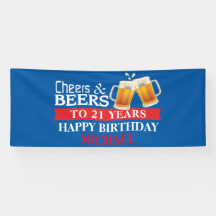 Cheers and Beers Happy 21st Birthday Red en Blue Spandoek