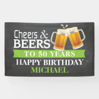 Cheers and Beers Happy 50th Birthday Banner Green