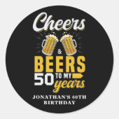 Cheers and Beers to my 50 Years, Any Birthday Ronde Sticker (Voorkant)