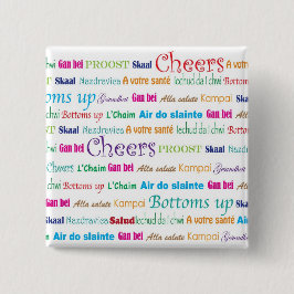 Cheers_Around the world Vierkante Button 5,1 Cm