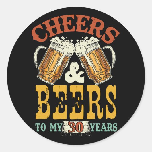 Cheers & bier naar mijn 30e verjaardag ronde sticker (Voorkant)