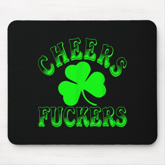 Cheers Forers Irish St Patricks Day Shamrock Tee Muismat (Voorkant)