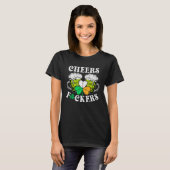 CHEERS  St Patricks Day Drinking Quote Irish Drink T-shirt (Voorkant volledig)